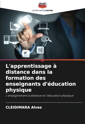 L'apprentissage à distance dans la formation des enseignants d'éducation physique: L'enseignement à distance et l'éducation physique