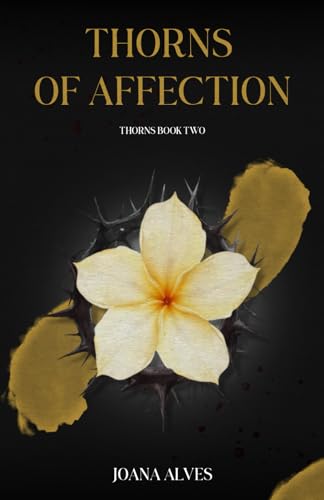 Thorns of Affection von Independently published