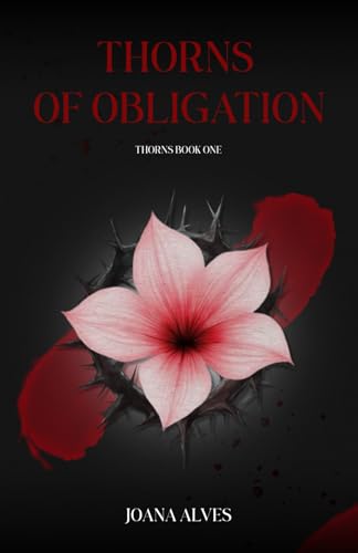 Thorns of Obligation von Independently published