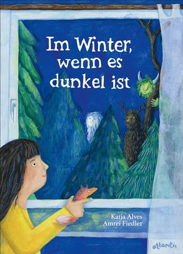 Im Winter, wenn es dunkel ist von Atlantis Kinderbuch