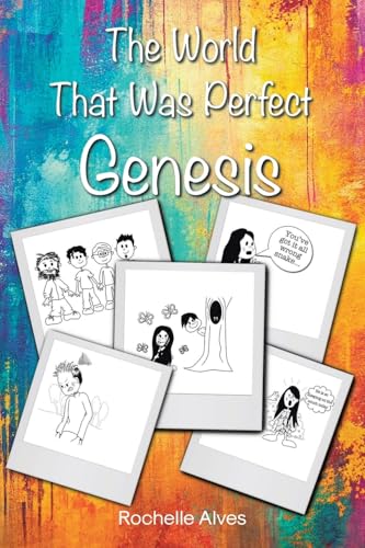 The World That Was Perfect Genesis von Christian Faith Publishing