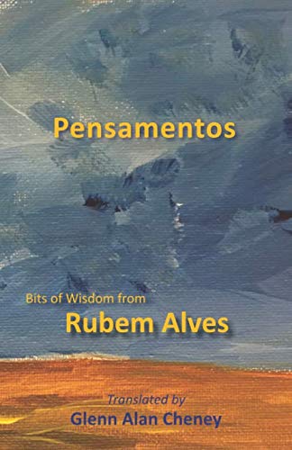 Pensamentos: Bits of Wisdom from Rubem Alves von New London Librarium
