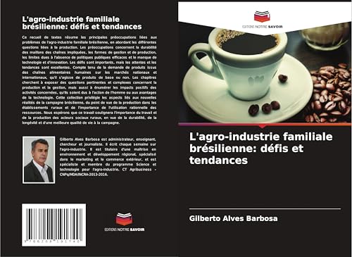 L'agro-industrie familiale brésilienne: défis et tendances: DE