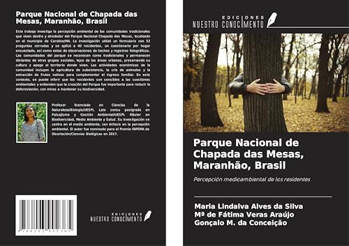 Parque Nacional de Chapada das Mesas, Maranhão, Brasil: Percepción medioambiental de los residentes von Ediciones Nuestro Conocimiento