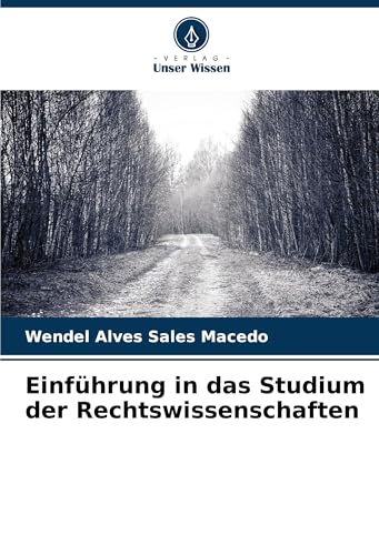 Einführung in das Studium der Rechtswissenschaften