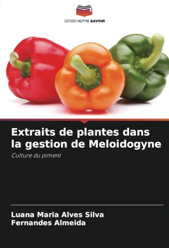 Extraits de plantes dans la gestion de Meloidogyne: Culture du piment