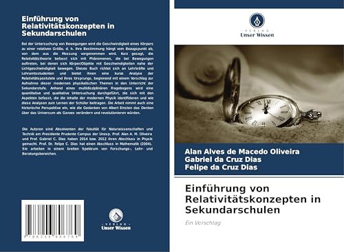 Einführung von Relativitätskonzepten in Sekundarschulen: Ein Vorschlag von Verlag Unser Wissen