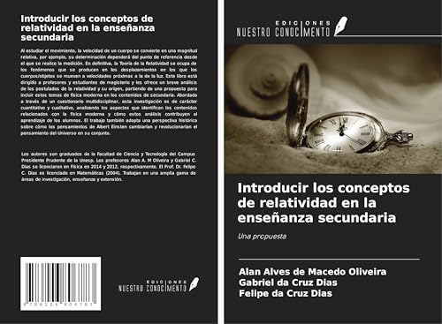 Introducir los conceptos de relatividad en la enseñanza secundaria: Una propuesta von Ediciones Nuestro Conocimiento