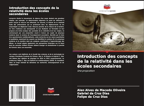 Introduction des concepts de la relativité dans les écoles secondaires: Une proposition von Editions Notre Savoir