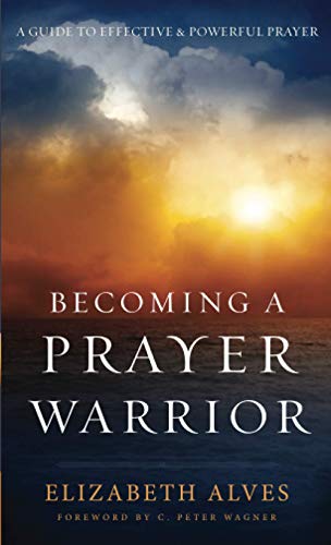 Becoming a Prayer Warrior von Revell Gmbh