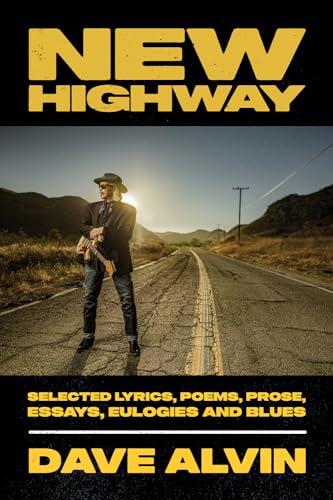 New Highway: Selected Lyrics, Poems, Prose, Essays, Eulogies and Blues von BMG Books