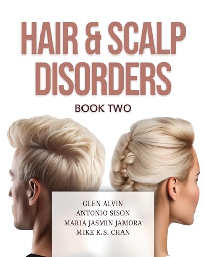 Hair & Scalp Disorders Book Two von EUROPEAN WELLNESS ACADEMY