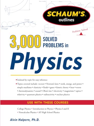 Schaum's Outlines 3,000 Solved Problems in Physics von McGraw-Hill Education