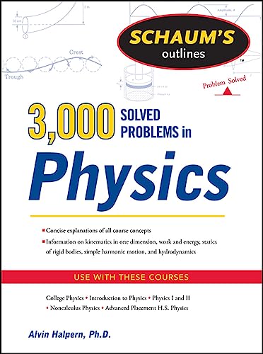 Schaum's Outlines 3,000 Solved Problems in Physics