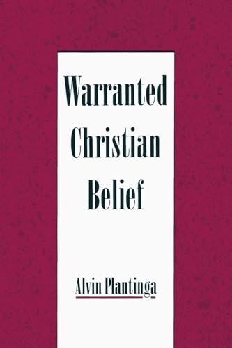 Warranted Christian Belief von Oxford University Press, USA