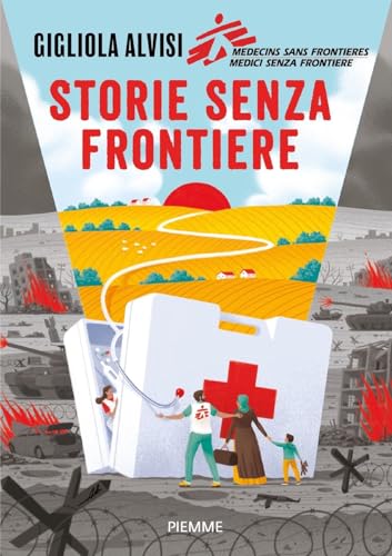 Storie senza frontiere (Il battello a vapore) von Piemme
