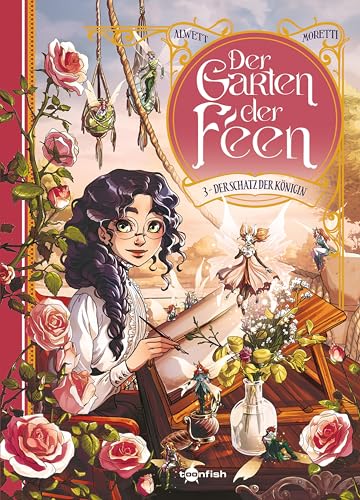 Der Garten der Feen. Band 3: Der Schatz der Königin von Splitter-Verlag