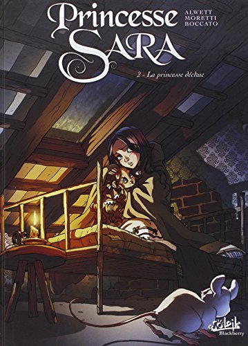 Princesse Sara 2/La princesse dechue: La Princesse déchue