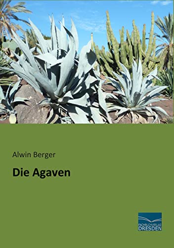 Die Agaven Die Agaven