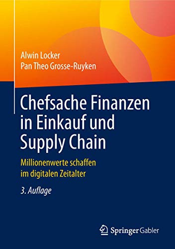 Chefsache Finanzen in Einkauf und Supply Chain: Millionenwerte schaffen im digitalen Zeitalter