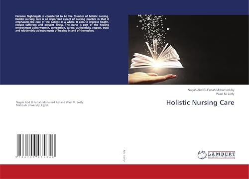 Holistic Nursing Care: DE von LAP LAMBERT Academic Publishing