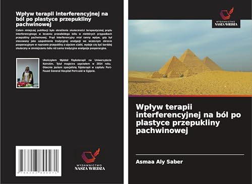 Wp¿yw terapii interferencyjnej na ból po plastyce przepukliny pachwinowej: DE von Wydawnictwo Nasza Wiedza