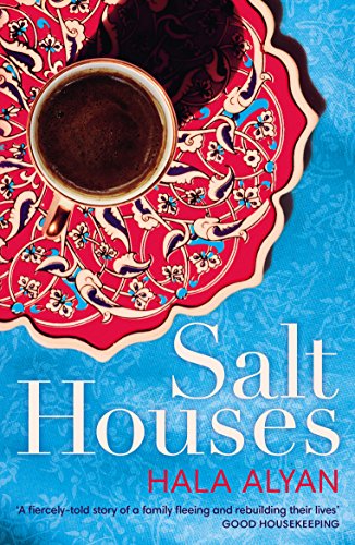 Salt Houses: Hala Alyan von Windmill Books