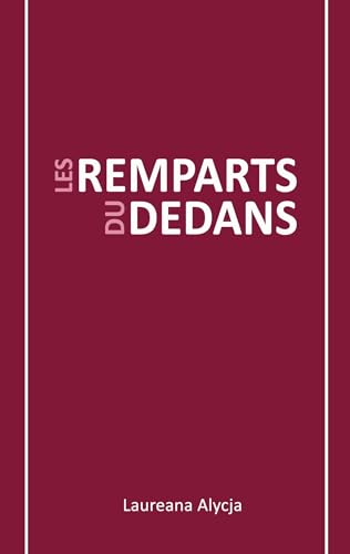 Les Remparts du Dedans von BoD – Books on Demand – Frankreich