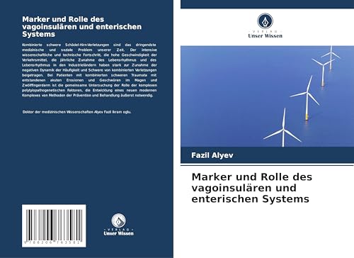 Marker und Rolle des vagoinsulären und enterischen Systems von Verlag Unser Wissen