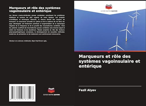 Marqueurs et rôle des systèmes vagoinsulaire et entérique von Editions Notre Savoir
