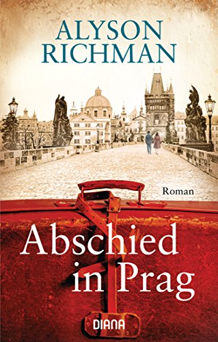 Abschied in Prag: Roman von Diana Taschenbuch