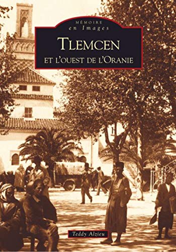 Tlemcen et l'ouest de l'Oranie von SUTTON