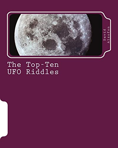 The Top-Ten UFO Riddles: Solutions from Science