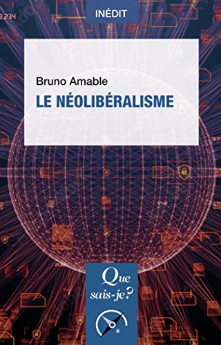 Le Néolibéralisme von QUE SAIS JE