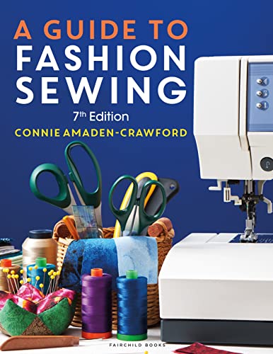 A Guide to Fashion Sewing von Fairchild Books