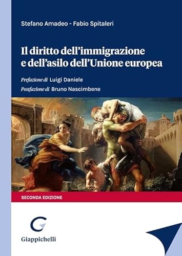 Il diritto dell'immigrazione e dell'asilo dell'Unione europea von Giappichelli
