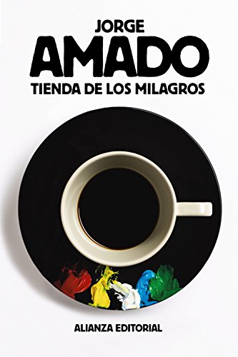 Tienda de los milagros (El libro de bolsillo - Bibliotecas de autor - Biblioteca Amado)