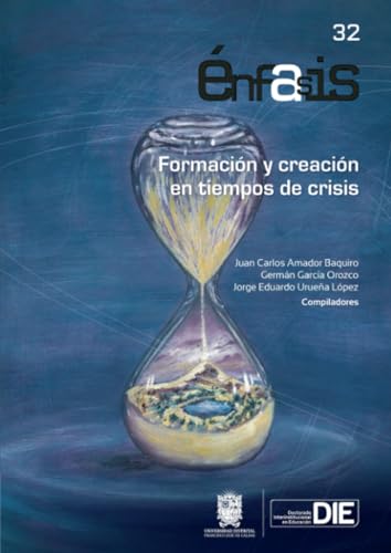 Formación y creación en tiempos de crisis Formación y creación en tiempos de crisis von Universidad Distrital Francisco José de Caldas
