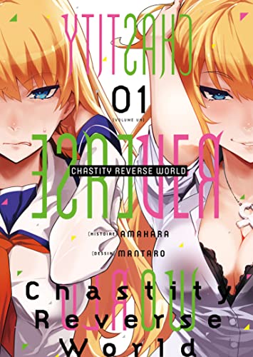 Chastity Reverse World - Tome 1