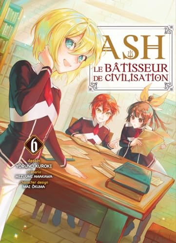 Ash, le bâtisseur de civilisation T06 Ash, le bâtisseur de civilisation T06 von KOMIKKU EDTS