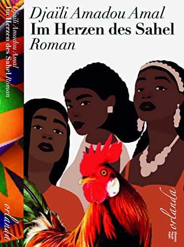 Im Herzen des Sahel: Roman (afrika bewegt) von Orlanda Buchverlag UG