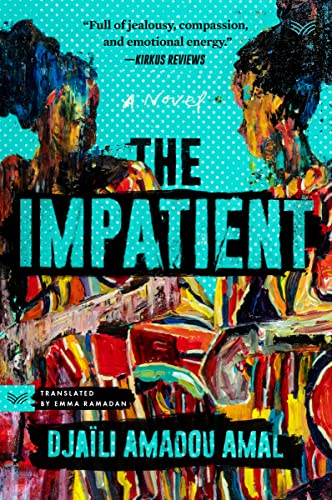 The Impatient: A Novel von HarperVia