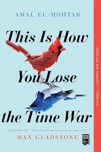 This Is How You Lose the Time War von Gallery / Saga Press
