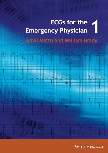 ECGs for the Emergency Physician 1 von BMJ Books