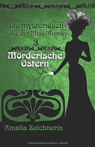 Die mysteriösen Fälle der Miss Murray: Mörderische Ostern