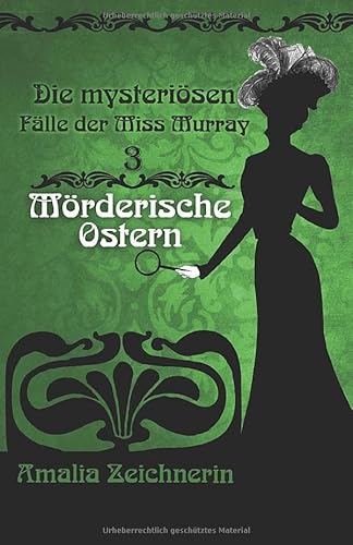 Die mysteriösen Fälle der Miss Murray: Mörderische Ostern von Independently published