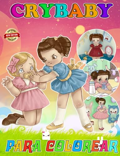 CryBaBys Libro para colorear: Con 40+ hermosas y únicas páginas para colorear para niños. Libro para colorear gigante para niños de 4 a 8, 8 a 12 años, adolescentes y adultos. [Edición en español]