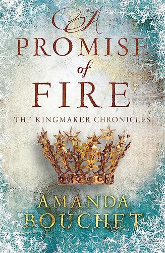 A Promise of Fire: The Kingmaker Trilogy 1 (The Kingmaker Chronicles) von Hachette