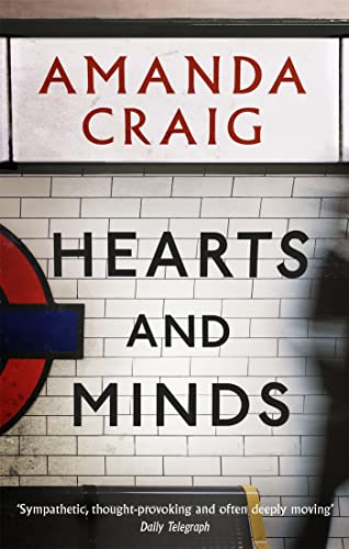 Hearts And Minds: ‘Ambitious, compelling and utterly gripping' Maggie O'Farrell