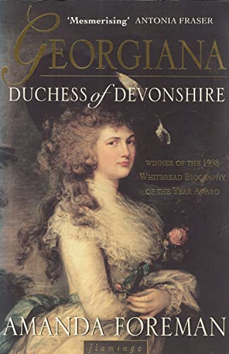 Georgiana, Duchess of Devonshire: Winner of the Whitbread Biography Award 1998 von HarperCollins